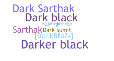 उपनाम - DarkBlack