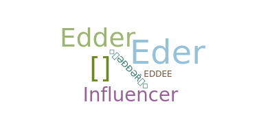उपनाम - edder
