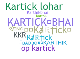उपनाम - Kartick