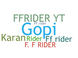 उपनाम - FFRider