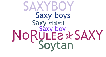उपनाम - saxyboy