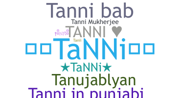 उपनाम - Tanni