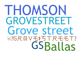 उपनाम - GroveStreet