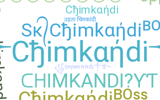 उपनाम - Chimkandi