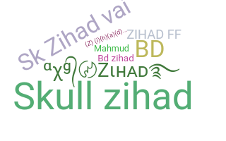 उपनाम - zihad