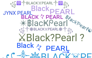 उपनाम - BlackPearl