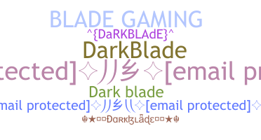 उपनाम - Darkblade