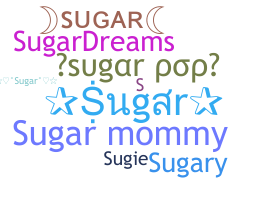 उपनाम - Sugar