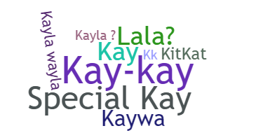 उपनाम - Kayla