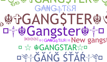 उपनाम - Gangstar