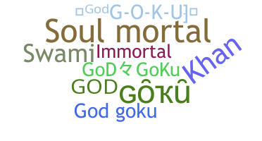 उपनाम - GodGoku