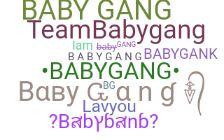 उपनाम - babygang