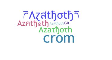 उपनाम - Azathoth