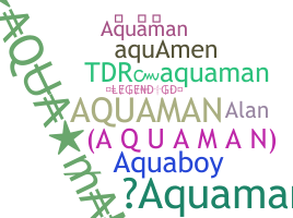 उपनाम - Aquaman
