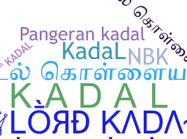 उपनाम - Kadal