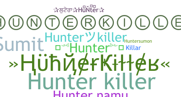 उपनाम - hunterkiller