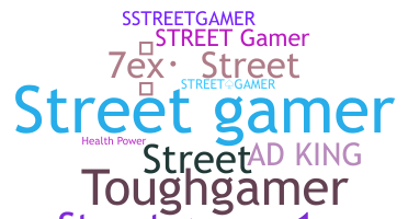 उपनाम - Streetgamer