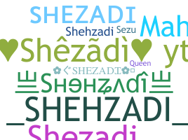 उपनाम - shezadi