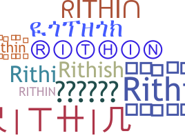 उपनाम - Rithin