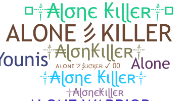 उपनाम - AloneKiller