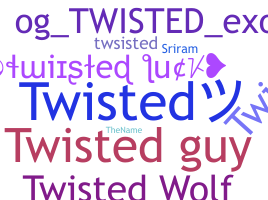उपनाम - Twisted