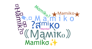 उपनाम - Mamiko