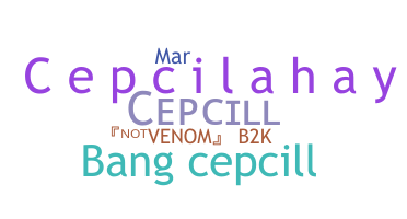 उपनाम - CepcilL