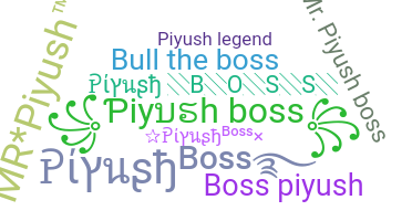 उपनाम - Piyushboss