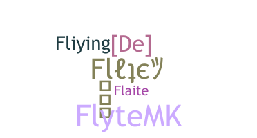 उपनाम - Flyte