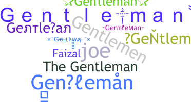 उपनाम - Gentleman