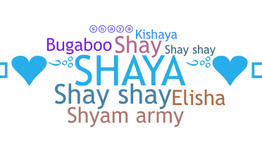 उपनाम - Shaya