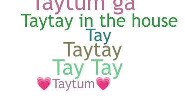 उपनाम - Taytum