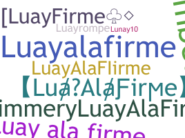 उपनाम - LuayAlaFirme