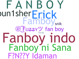 उपनाम - Fanboy