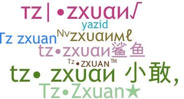 उपनाम - TzZxuan