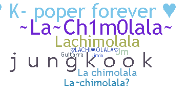 उपनाम - lachimolala