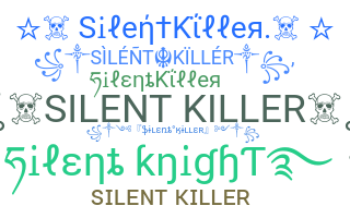 उपनाम - SilentKiller
