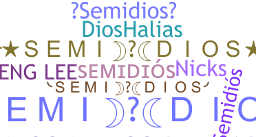 उपनाम - SemiDios