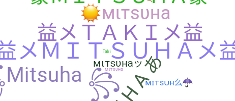 उपनाम - Mitsuha