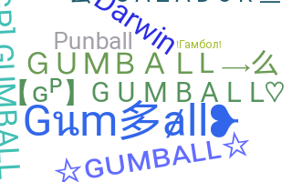 उपनाम - gumball
