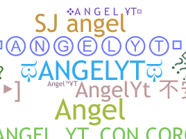 उपनाम - AngelYT