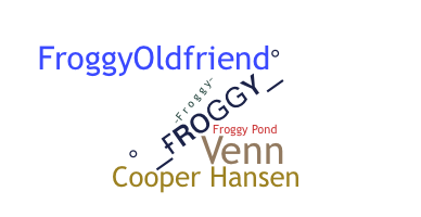 उपनाम - Froggy
