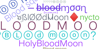 उपनाम - BloodMoon