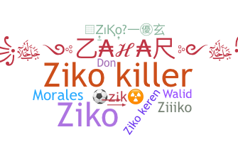 उपनाम - ziko