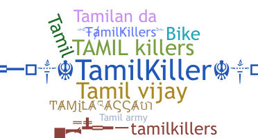उपनाम - Tamilkillers