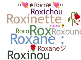उपनाम - Roxane