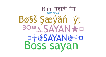 उपनाम - Bosssayan