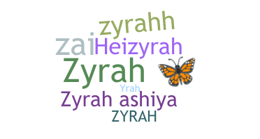 उपनाम - Zyrah