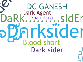 उपनाम - Darksider