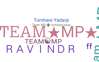 उपनाम - TeamMP